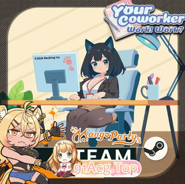 桌面小插件/官中无码/PC 你的同事With Your Coworker 度雷夸u 双端 官中无码 预览图