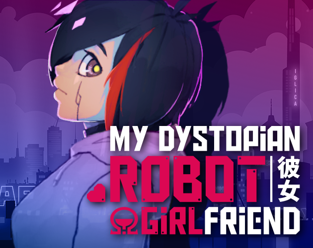 我的反乌托邦机器人女友 My Dystopian Robot Girlfriend 0.87.10 PC端 官中版 预览图