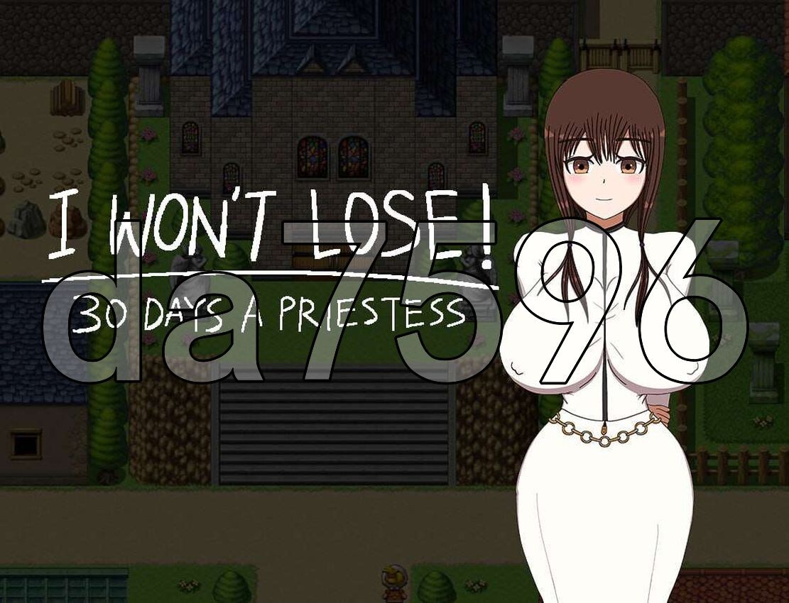 我不会输！〜30天女祭司 I WON’T LOSE! ~30 DAYS A PRIESTESS A PC端 更新版 预览图