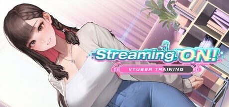 直播启动！VTuber出道指南 Streaming ON! VTuber Trainin PC端 官中高清版 预览图
