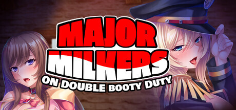 大男性特征收服女将与公主 Major Milkers on Double Booty Duty PC端 官中版 预览图