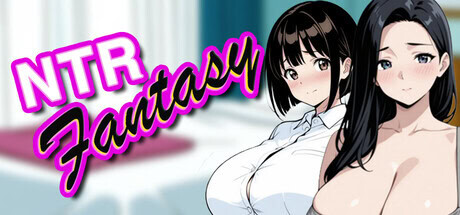 NTR幻想 NTR Fantasy PC端 官中高清版 预览图