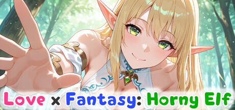 爱 × 幻想：好色精灵 Love x Fantasy: Horny Elf 生肉版 PC端 日文原版 预览图