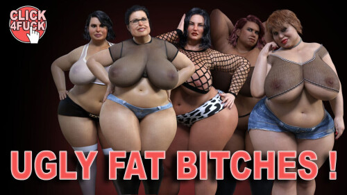 点击狂欢09：重磅女郎 Click 4 剧情 09: Ugly Fat Bitches 完结 PC端 汉化版 预览图