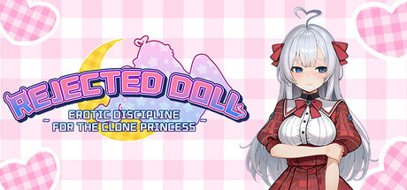 废案少⼥~克隆千⾦的养成⽣活 Rejected Doll ~ Erotic Discipline for the Clone Princess PC端 官中版 预览图