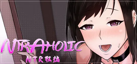 NTR狂熱 NTRaholic V5.1.17s 安卓端 步兵 预览图