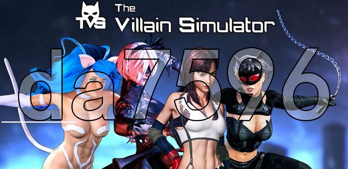亚洲风3D/动态/更新] 恶棍模拟器 The Villain Simulator V0.43 官方中文步兵版 【游戏语音】：中文 【文件说明】：※多空转 预览图