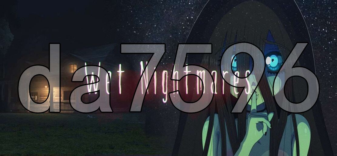 湿漉漉的噩梦 Wet Nightmares 英文版 PC端 更新版 预览图