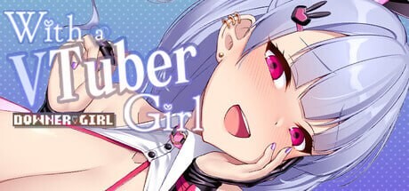 和VTuber姐姐一起 With a VTuber Girl v1.0.2s PC端 官中高清版 预览图