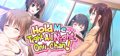 哥哥，早起前要一直抱紧我哦！Hold Me Tight All Night, Onii-chan! PC端 步兵 预览图