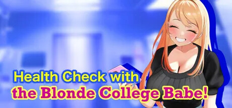 与金发大学辣妹的心跳体检！Health Check with the Blonde College Babe! PC端 官中版 预览图