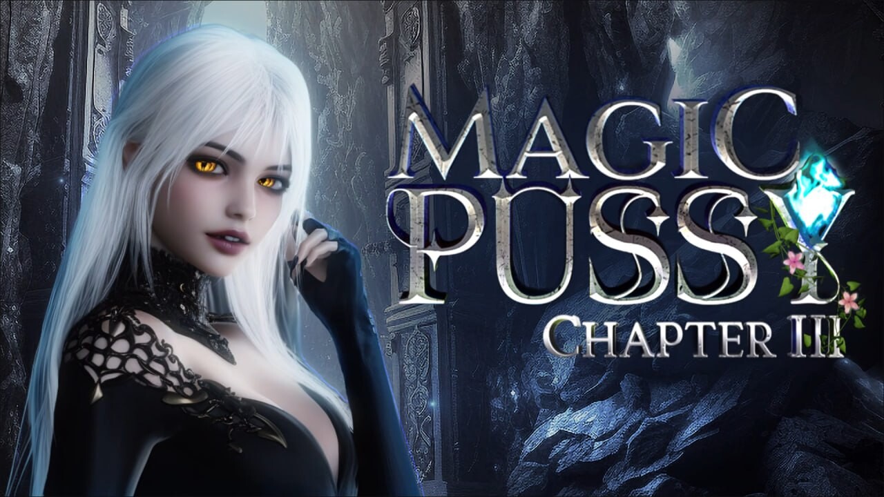 魔力宝贝 ▫️ Magic Pussy ▫️ 1~3章 ▫️ v23.11.23 PC端 官中无码 预览图