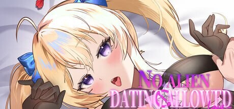 地球人禁止谈外星恋 No Alien Dating Allowed! v1.0.0 PC端 官中无码 预览图