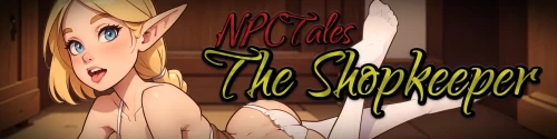 NPC 故事：店主 NPC Tales: The Shopkeeper v0.45 安卓端 汉化版 预览图