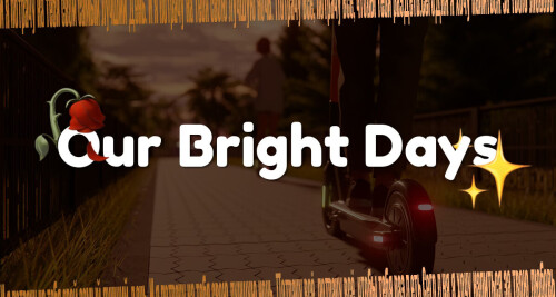 我们的光明岁月 Our Bright Days v0.2.1 PC端 汉化版 预览图