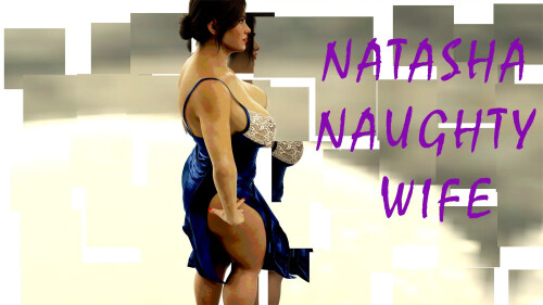 淘气的妻子 Natasha Naughty Wife P2 v0.55 PC端 AI汉化版 预览图