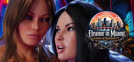 埃莉诺在迈阿密：堕落之链 Eleanor in Miami Chains of depravity PC端 官中版 预览图