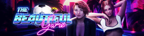 美丽的游戏 The Beautiful Game Book One v1.0.0 双端 AI汉化版 预览图