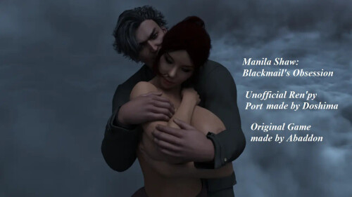 马尼拉·肖：勒索的迷恋 Manila Shaw: Blackmail's Obsession Unofficial RenPy Port v1.0 双端 AI汉化版 预览图