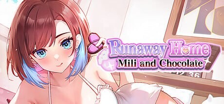 逃家少女〜蜜梨与巧克力〜官中步兵 PC端 步兵 预览图