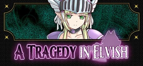 精灵语悲剧A Tragedy in Elvish PC端 官中版 预览图