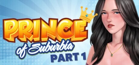 郊区王子 Prince of Suburbia v1.3.5 P1 - P2 + 安卓端 官中版 预览图