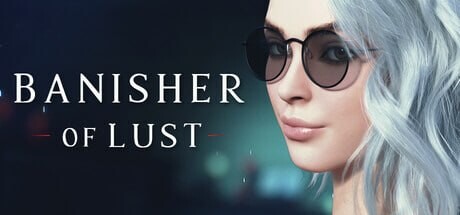 欲望驱逐者 Banisher Of Lust V20250728STEAM官方中文版 PC端 官中版 预览图