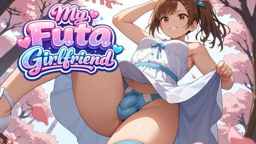 My Futa Girlfriend v0.4 双端 步兵 预览图