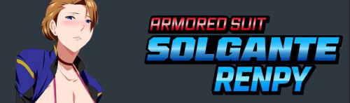装甲战衣·索尔甘特 Armored Suit Solgante v0.2 双端 AI汉化版 预览图