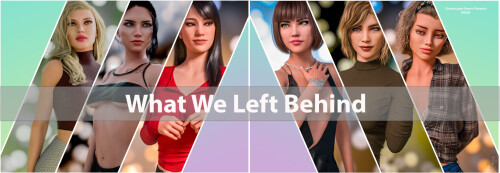 我们所遗留的 What We Left Behind v0.0.2 双端 AI汉化版 预览图