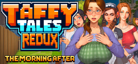 Taffy Tales Redux : The Morning After v1.0.36 PC端 官中高清版 预览图