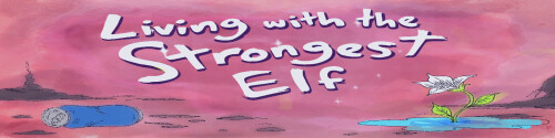 相伴最强精灵 Living With The Strongest Elf v0.2 双端 AI汉化版 预览图