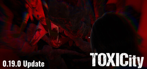 毒性 ToxiCity v0.19.0 双端 汉化版 预览图