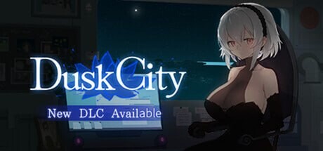 Dusk City 沉静的灯火 PC端 官中步兵 预览图